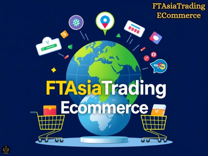 FTAsiaTrading ECommerce